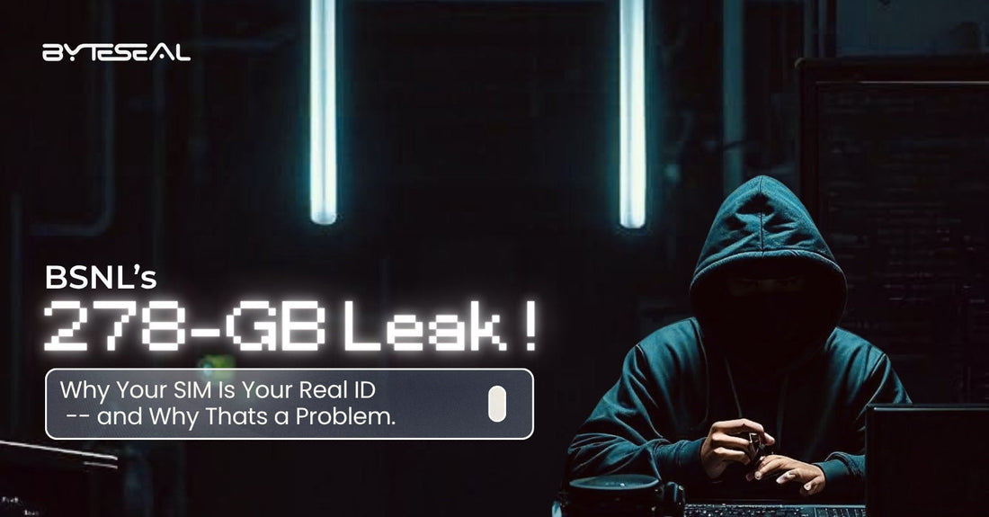 BSNL's 278-GB Leak: Why Your SIM Is Your Real ID — and Why That's a Problem